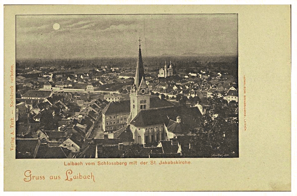 Razglednica s pogledom na Ljubljano iz grajskega griča, leto 1888.